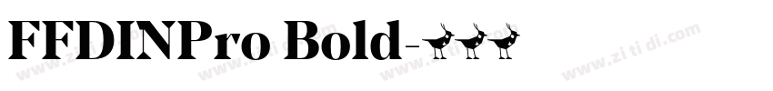 FFDINPro Bold字体转换